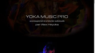 YOKA MUSIC PRO, production audiovisuelle
